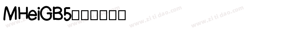 MHeiGB5字体转换