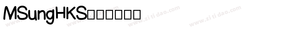 MSungHKS字体转换