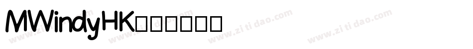 MWindyHK字体转换