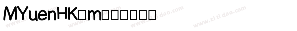 MYuenHK-m字体转换