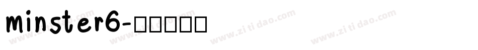 minster6字体转换