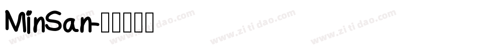 MinSan字体转换