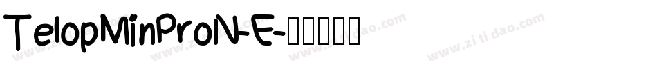 TelopMinProN-E字体转换