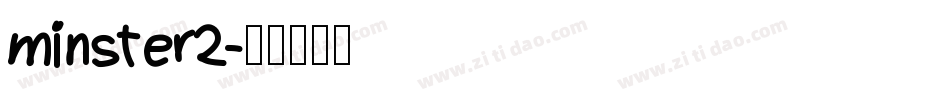 minster2字体转换