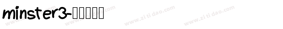 minster3字体转换