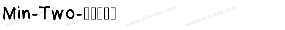 Min-Two字体转换