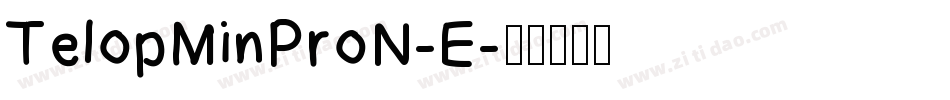 TelopMinProN-E字体转换