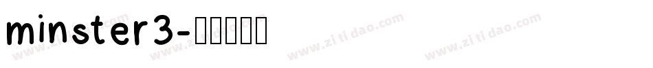 minster3字体转换