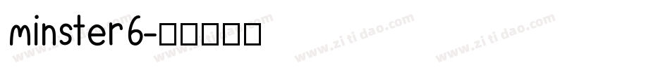 minster6字体转换