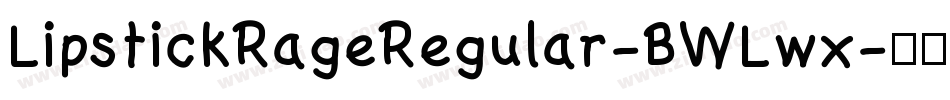 LipstickRageRegular-BWLwx字体转换
