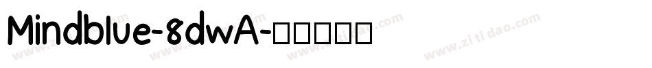 Mindblue-8dwA字体转换