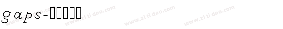 gaps字体转换
