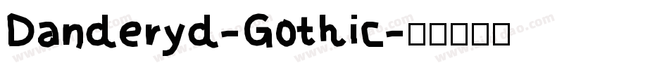 Danderyd-Gothic字体转换