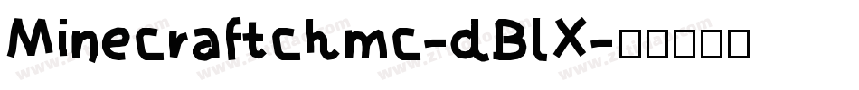 Minecraftchmc-dBlX字体转换