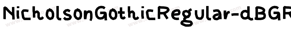 NicholsonGothicRegular-dBGR字体转换