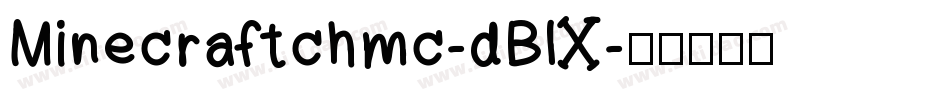Minecraftchmc-dBlX字体转换