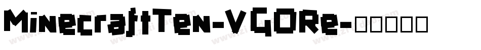 MinecraftTen-VGORe字体转换