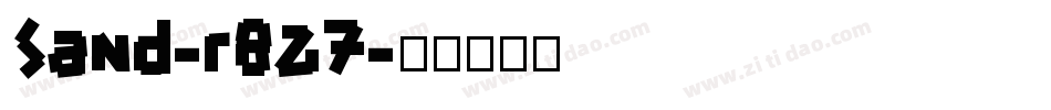 Sand-r827字体转换