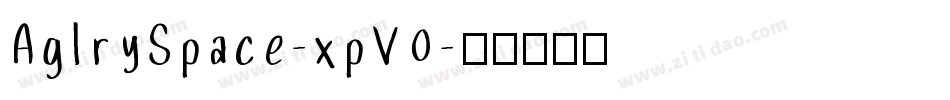 AglrySpace-xpV0字体转换