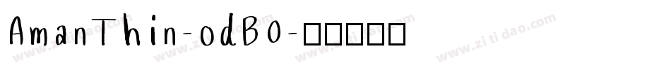AmanThin-odB0字体转换