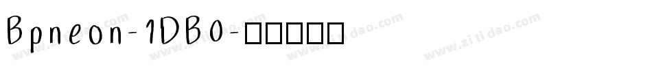 Bpneon-1DB0字体转换
