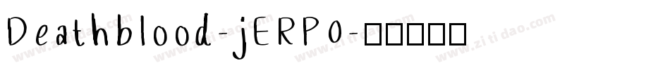 Deathblood-jERP0字体转换