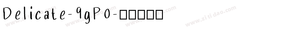 Delicate-9gP0字体转换