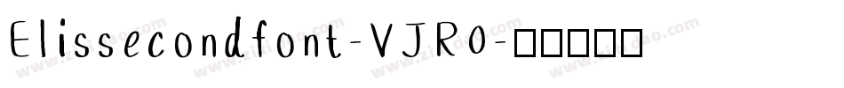 Elissecondfont-VJR0字体转换
