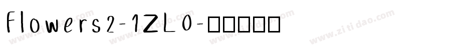 Flowers2-1ZL0字体转换