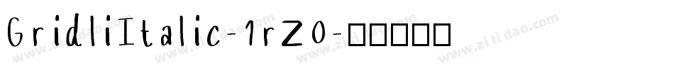 GridliItalic-1rZ0字体转换