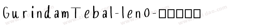 GurindamTebal-len0字体转换