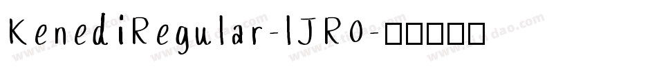 KenediRegular-lJR0字体转换