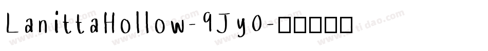 LanittaHollow-9Jy0字体转换