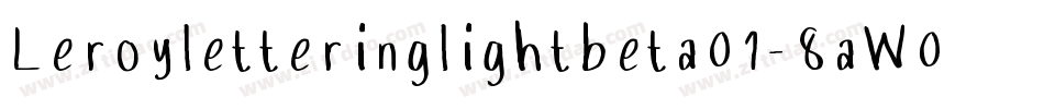 Leroyletteringlightbeta01-8aW0字体转换
