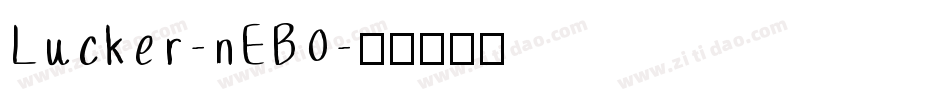 Lucker-nEB0字体转换