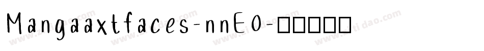 Mangaaxtfaces-nnE0字体转换