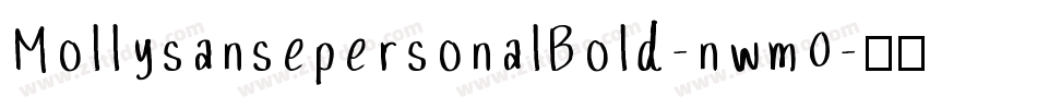 MollysansepersonalBold-nwm0字体转换
