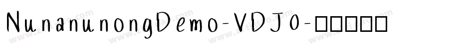 NunanunongDemo-VDJ0字体转换