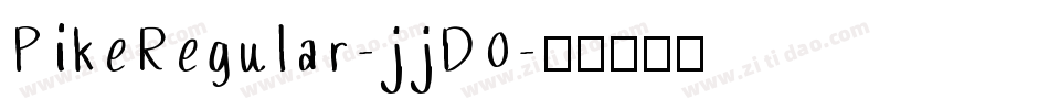 PikeRegular-jjD0字体转换