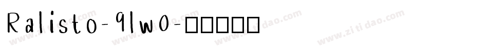 Ralisto-9lw0字体转换