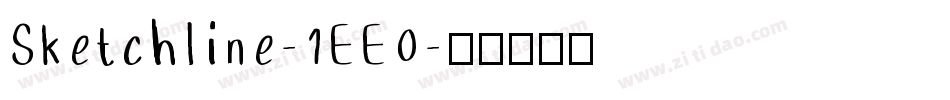 Sketchline-1EE0字体转换