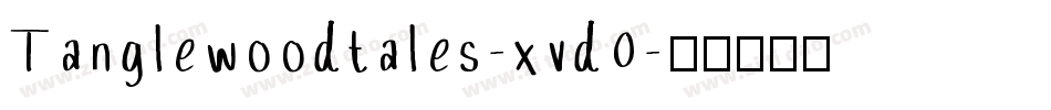 Tanglewoodtales-xvd0字体转换