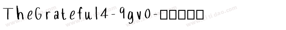 TheGrateful4-9gv0字体转换