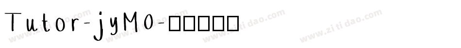 Tutor-jyM0字体转换