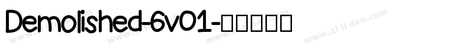 Demolished-6v01字体转换