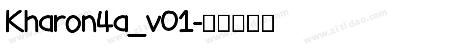Kharon4a_v01字体转换