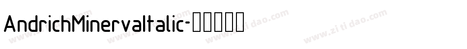 AndrichMinervaItalic字体转换
