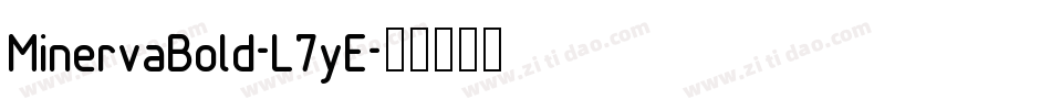 MinervaBold-L7yE字体转换