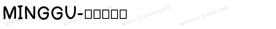 MINGGU字体转换