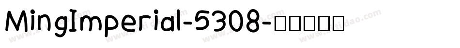 MingImperial-5308字体转换